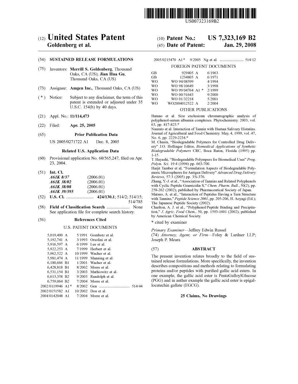 United States Patent (10) Patent No.: US 7,323,169 B2 Goldenberg Et Al