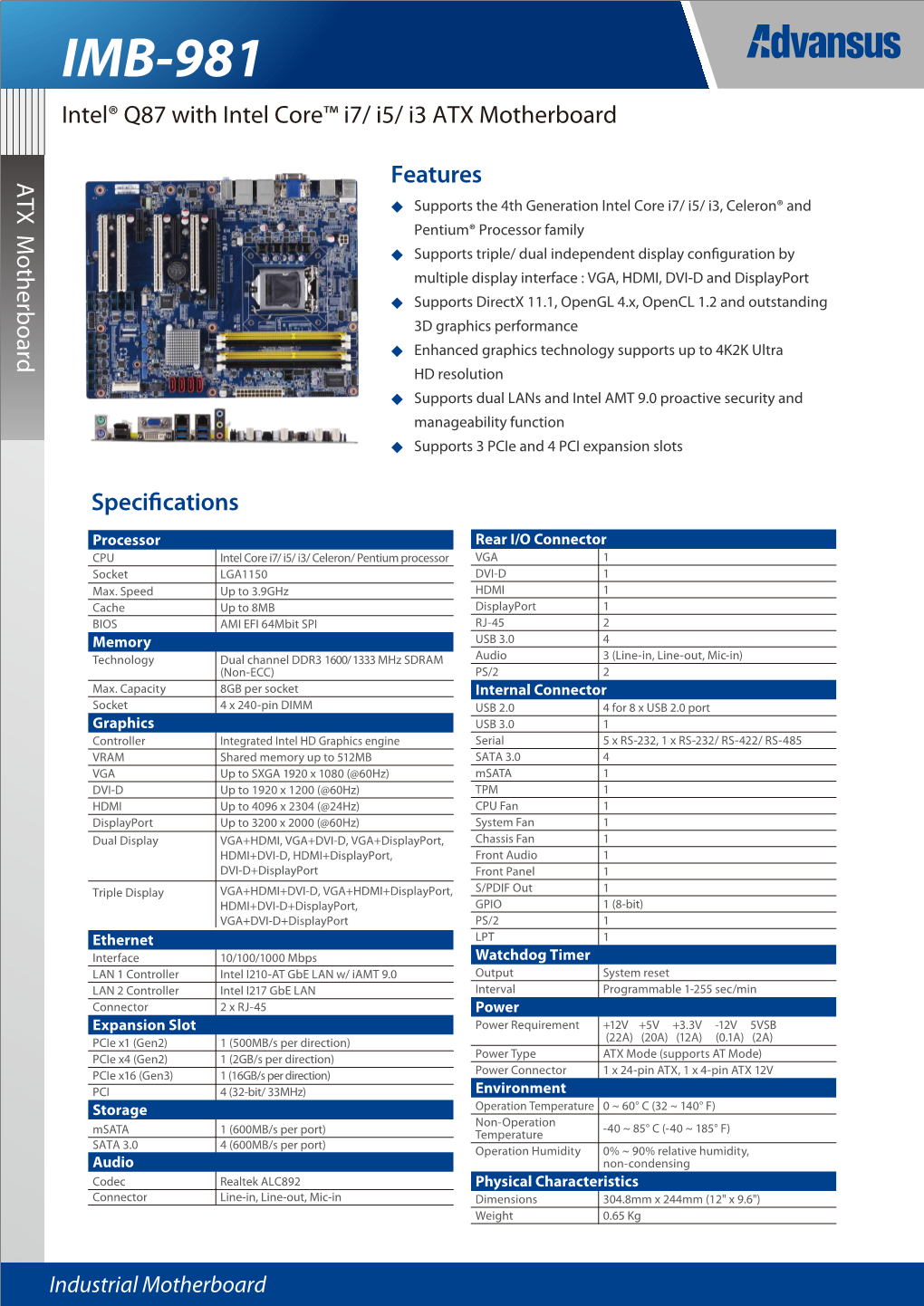 IMB-981 Intel® Q87 with Intel Core™ I7/ I5/ I3 ATX Motherboard