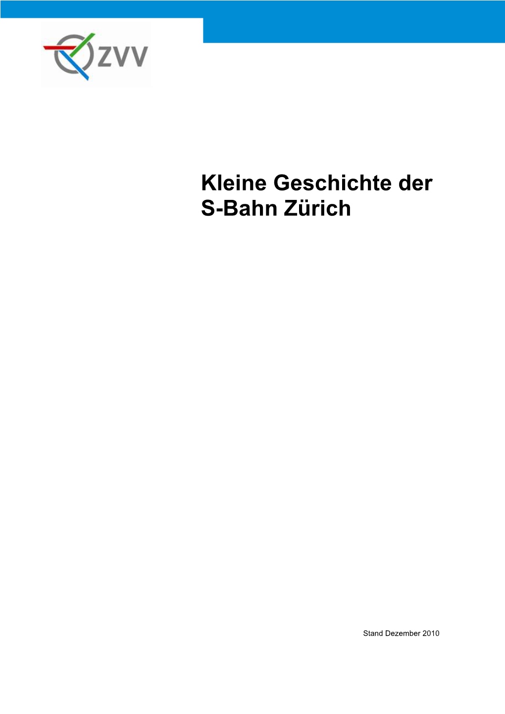 Kleine Geschichte Der S-Bahn Zürich