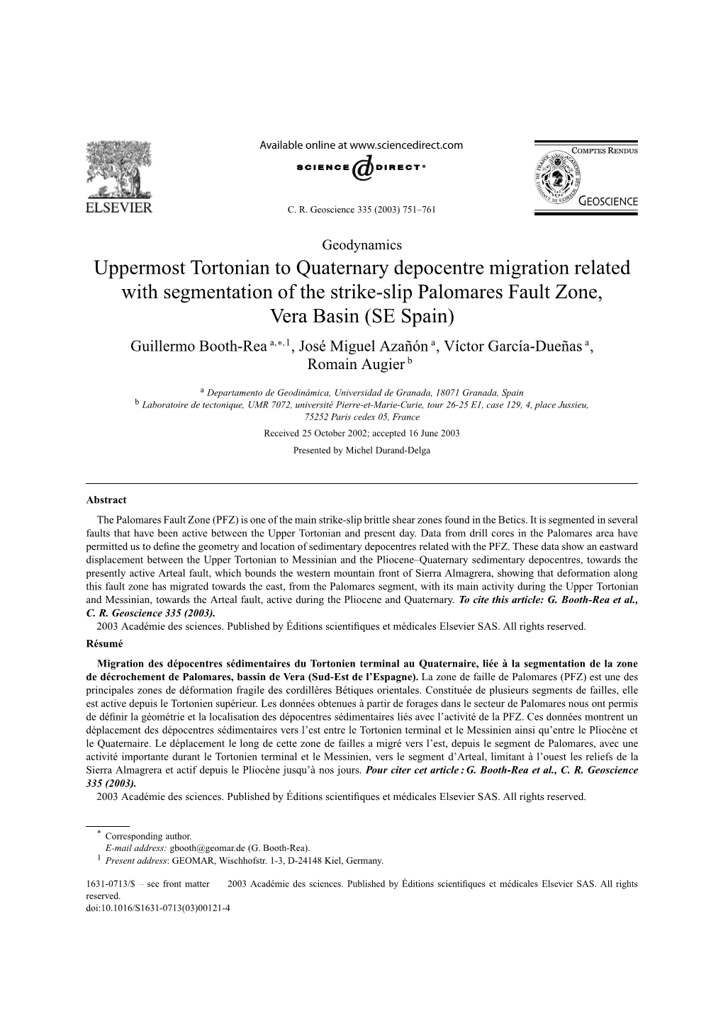 Uppermost Tortonian to Quaternary Depocentre Migration Related With