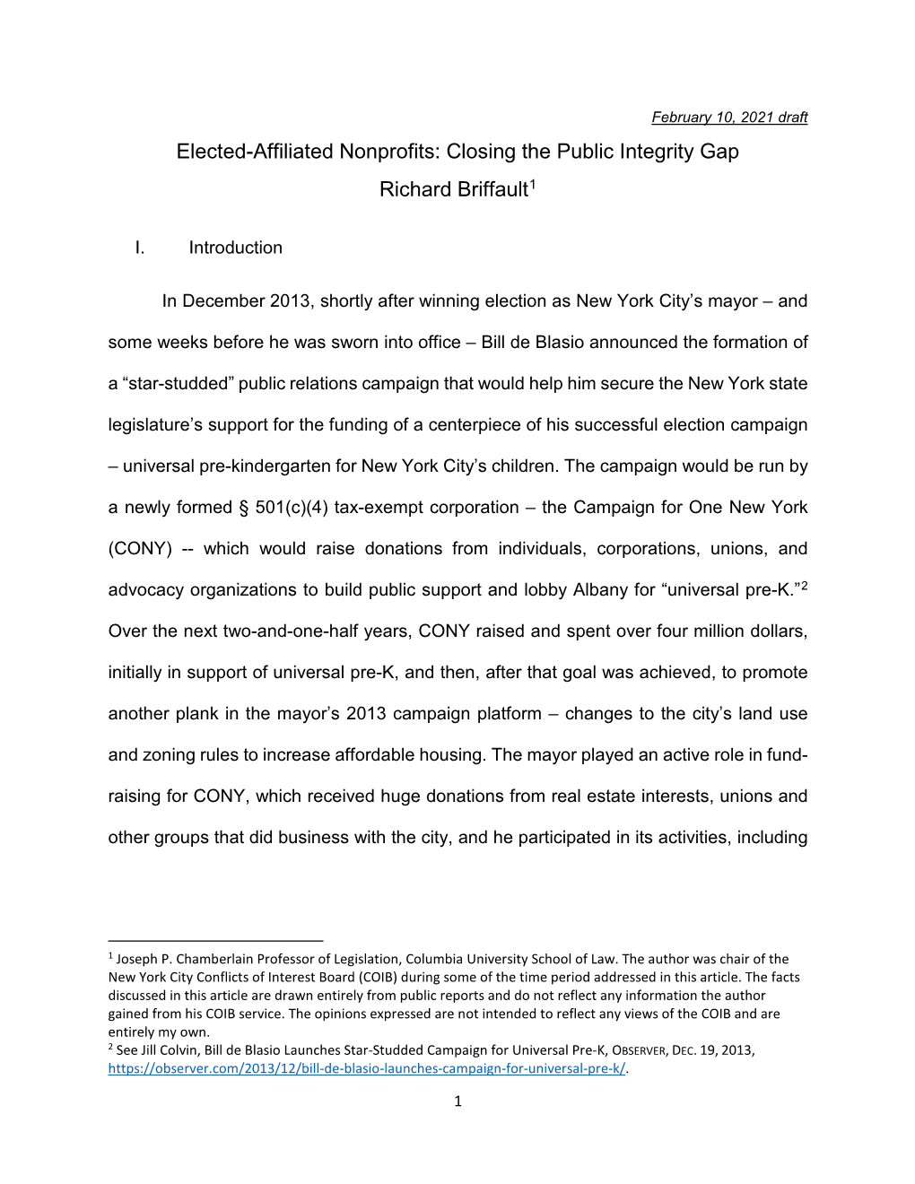 Elected-Affiliated Nonprofits: Closing the Public Integrity Gap Richard Briffault1