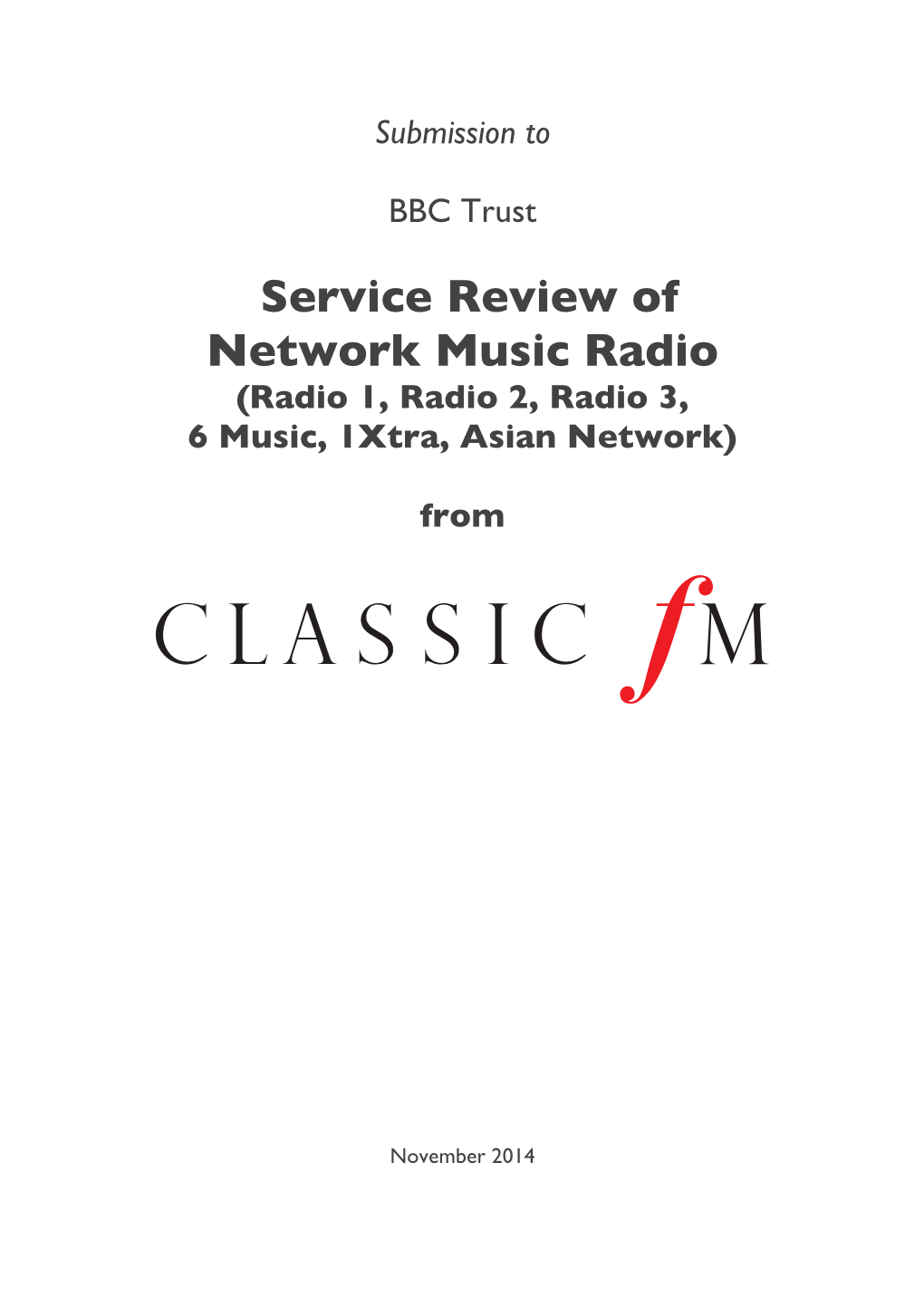 Service Review of Network Music Radio (Radio 1, Radio 2, Radio 3, 6 Music, 1Xtra, Asian Network)