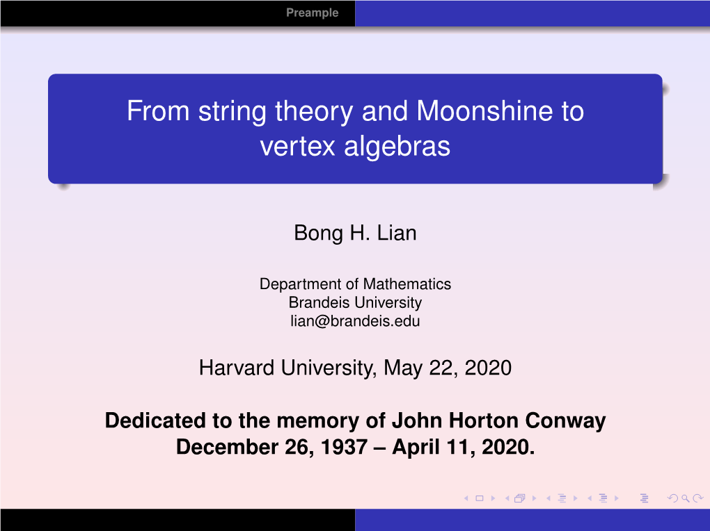 From String Theory and Moonshine to Vertex Algebras