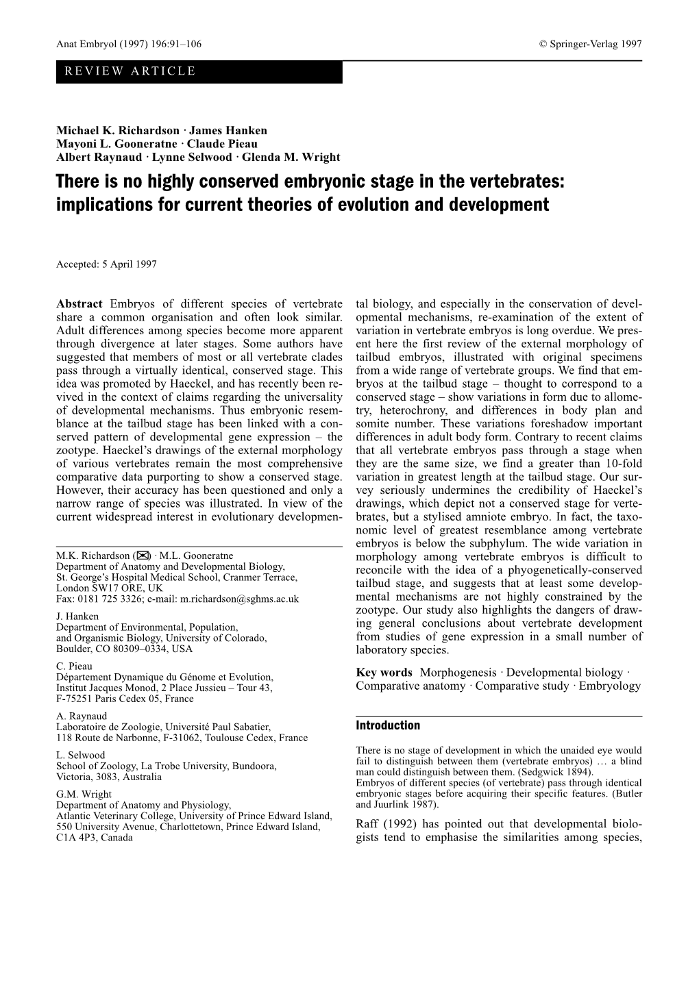 There Is No Highly Conserved Embryonic Stage in the Vertebrates: Implications for Current Theories of Evolution and Development