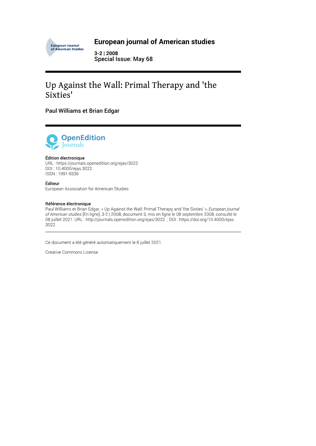 European Journal of American Studies, 3-2 | 2008 up Against the Wall: Primal Therapy and 'The Sixties' 2