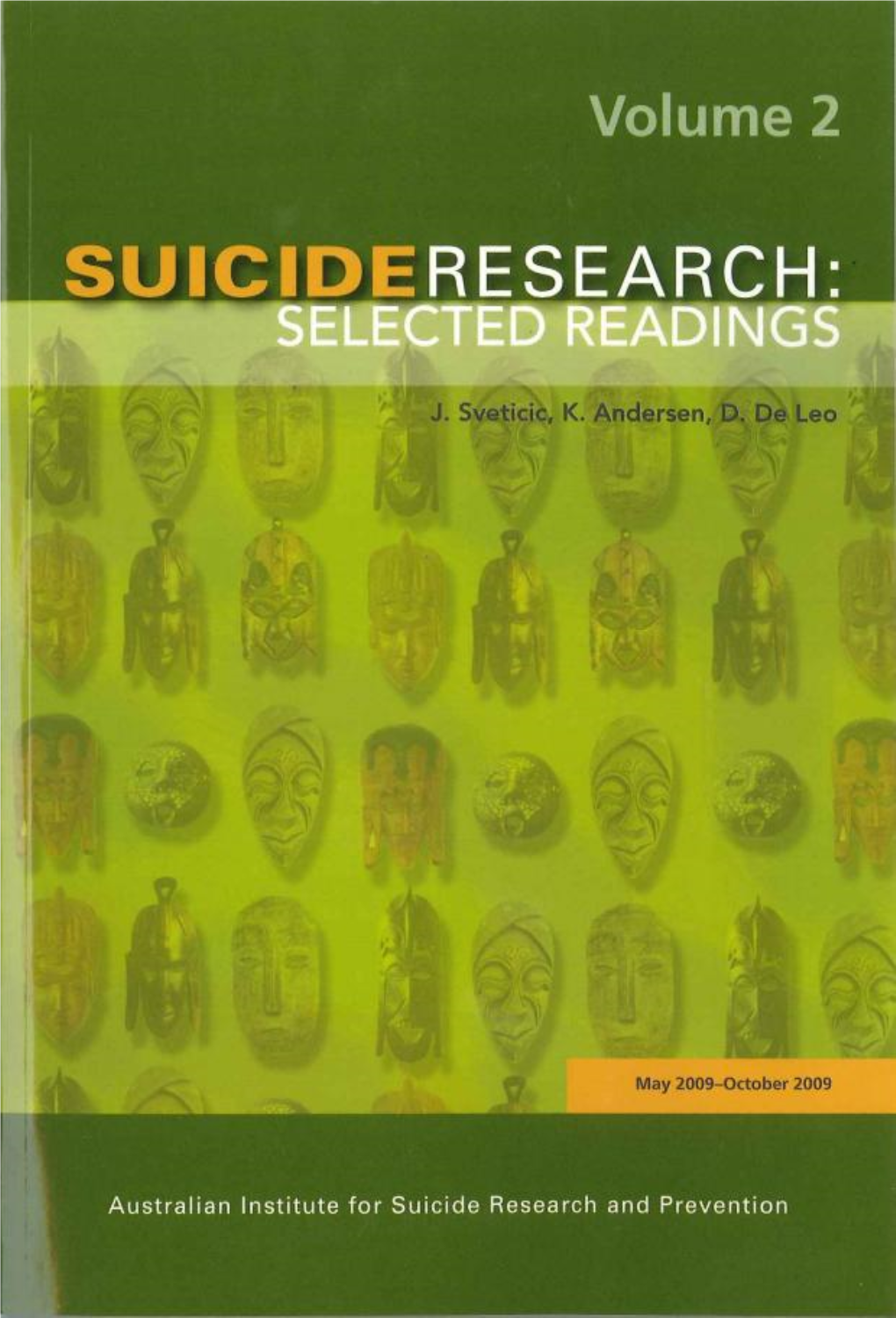 Suicide Research: Selected Readings. Volume 2