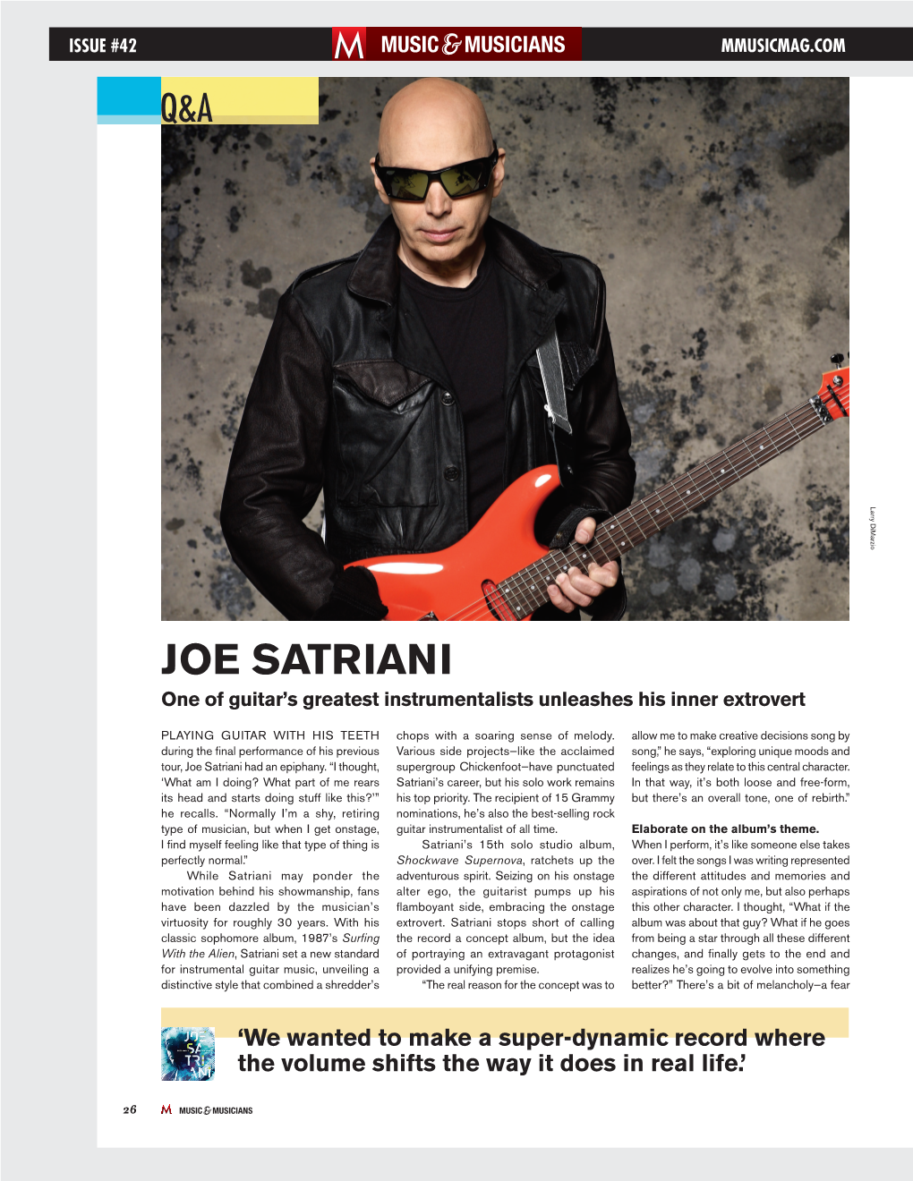 JOE SATRIANI One of Guitar’S Greatest Instrumentalists Unleashes His Inner Extrovert