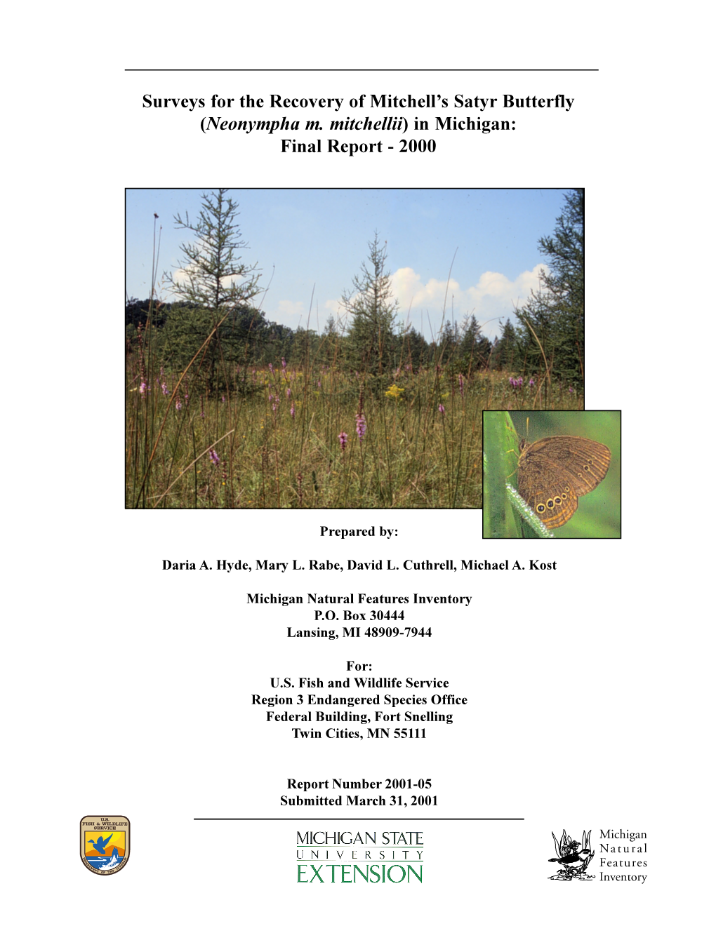 (Neonympha M. Mitchellii) in Michigan: Final Report — 2000