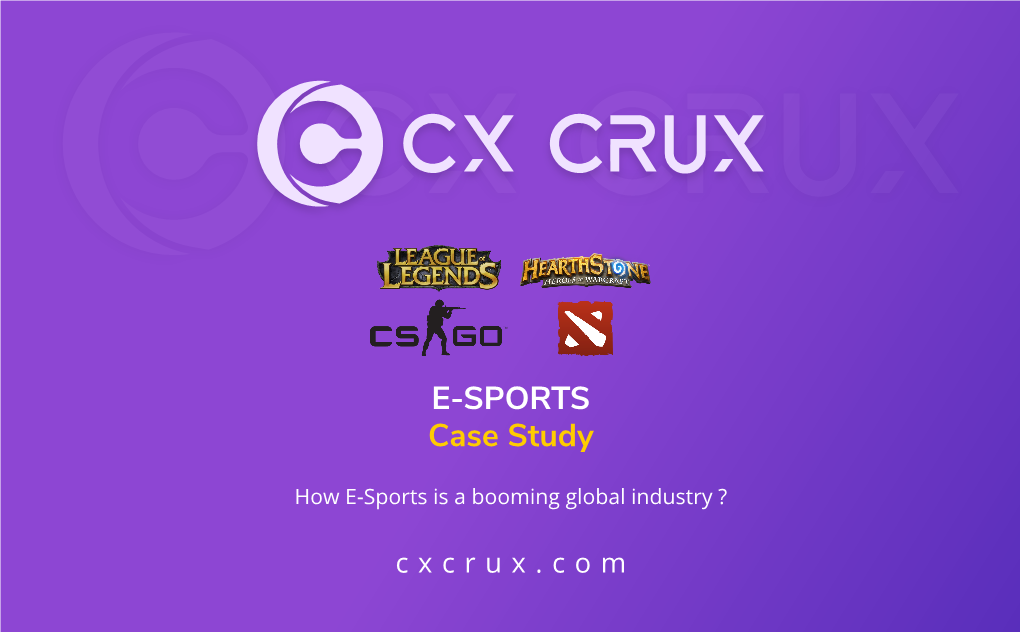 E-SPORTS Case Study