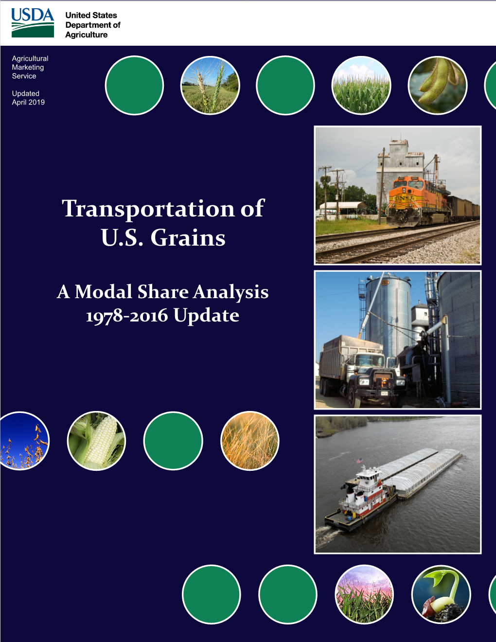 Transportation of U.S. Grains Modal Share 1978-2016 Update