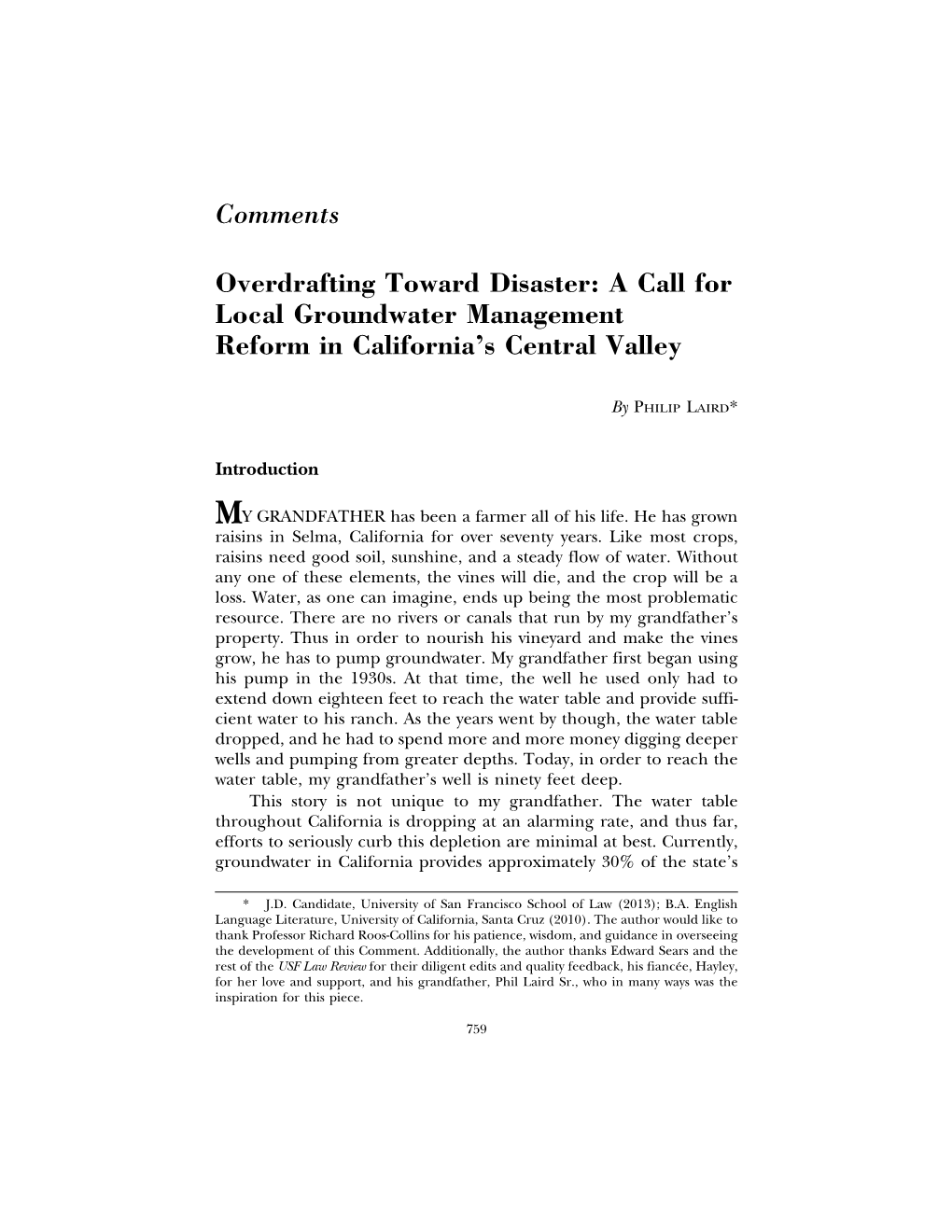 Overdrafting Toward Disaster: a Call for Local Groundwater Management Reform in California’S Central Valley