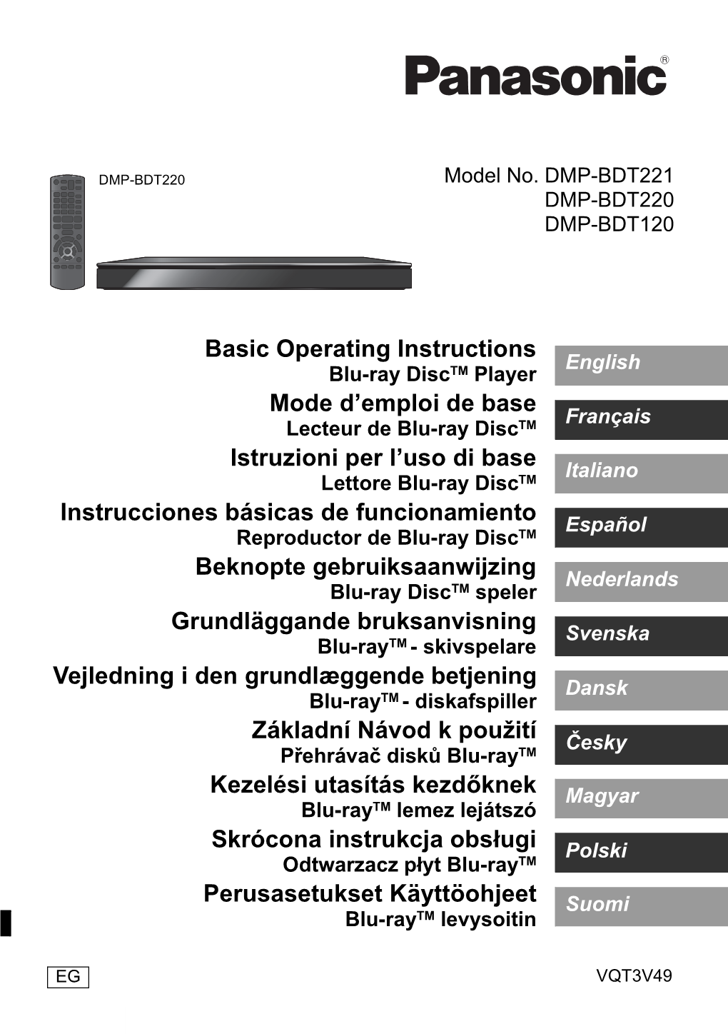 Basic Operating Instructions Mode D'emploi De Base Istruzioni Per L'uso