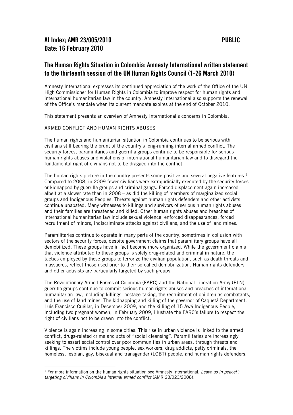 The Human Rights Situation in Colombia: Amnesty International Written Statement to the Thirteenth Session of the UN Human Rights Council (1-26 March 2010)