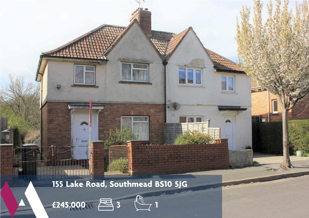 155 Lake Road, Southmead BS10 5JG £245,000