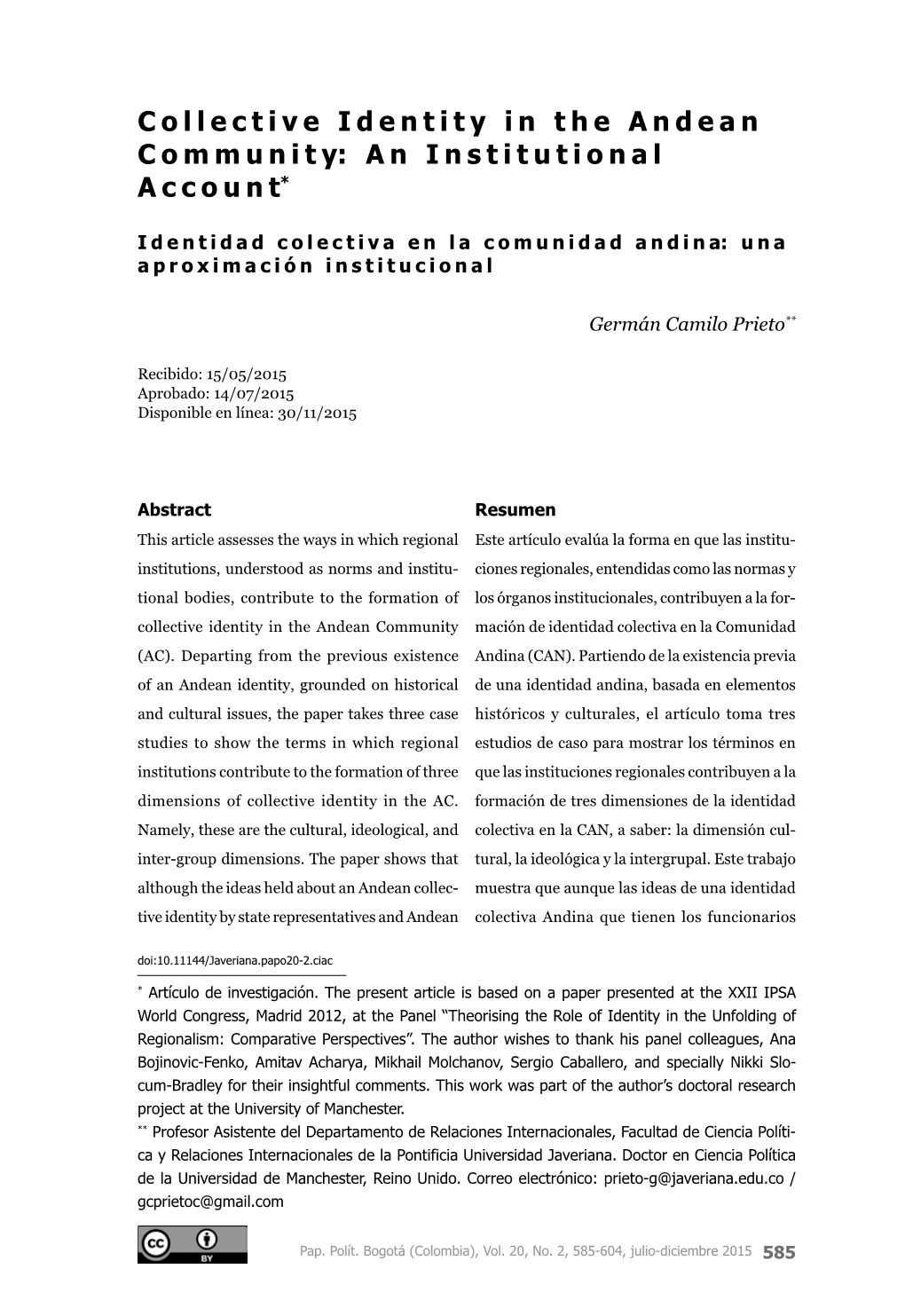 Collective Identity in the Andean Community: an Institutional Account*