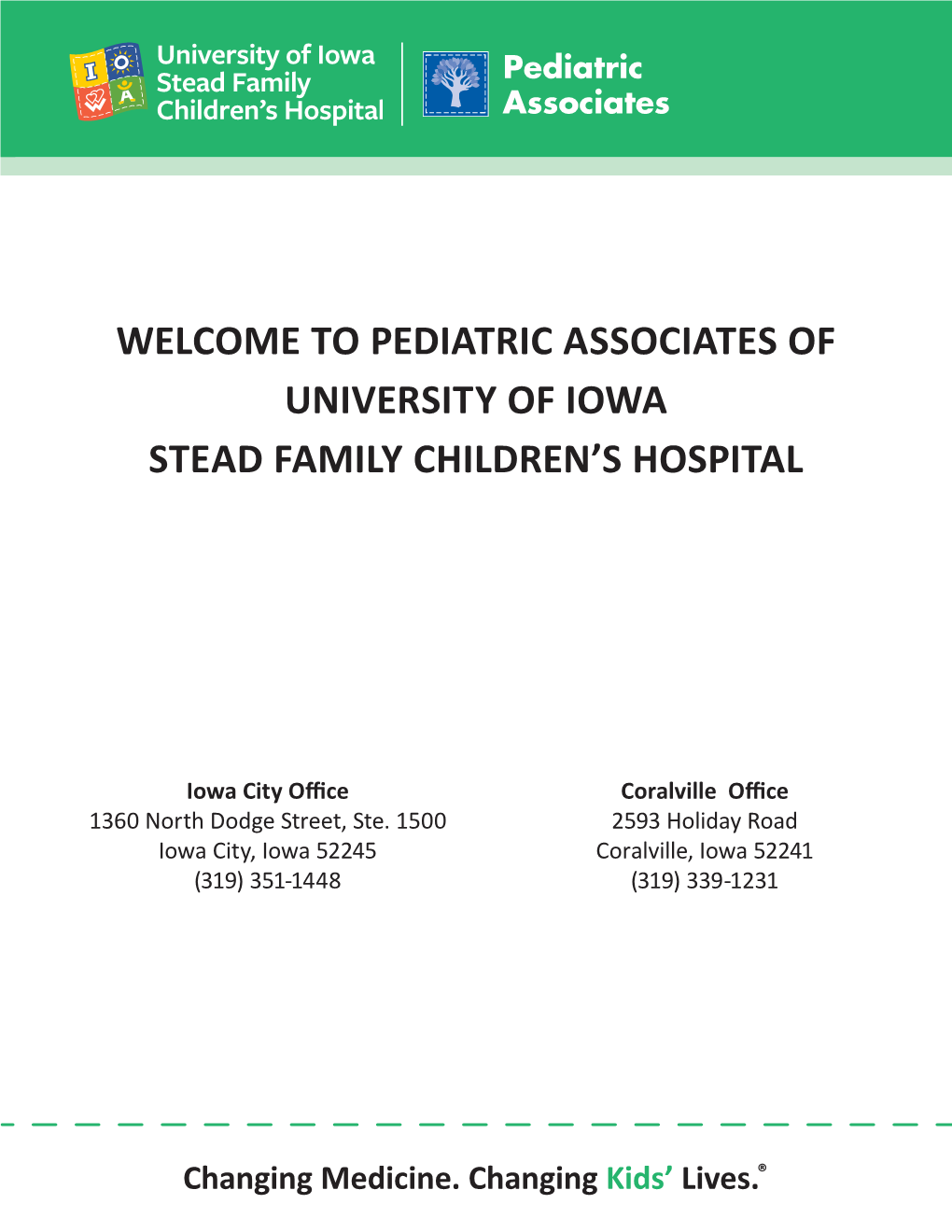 Pediatric Associates of University of Iowa Stead Family Children's Hospital