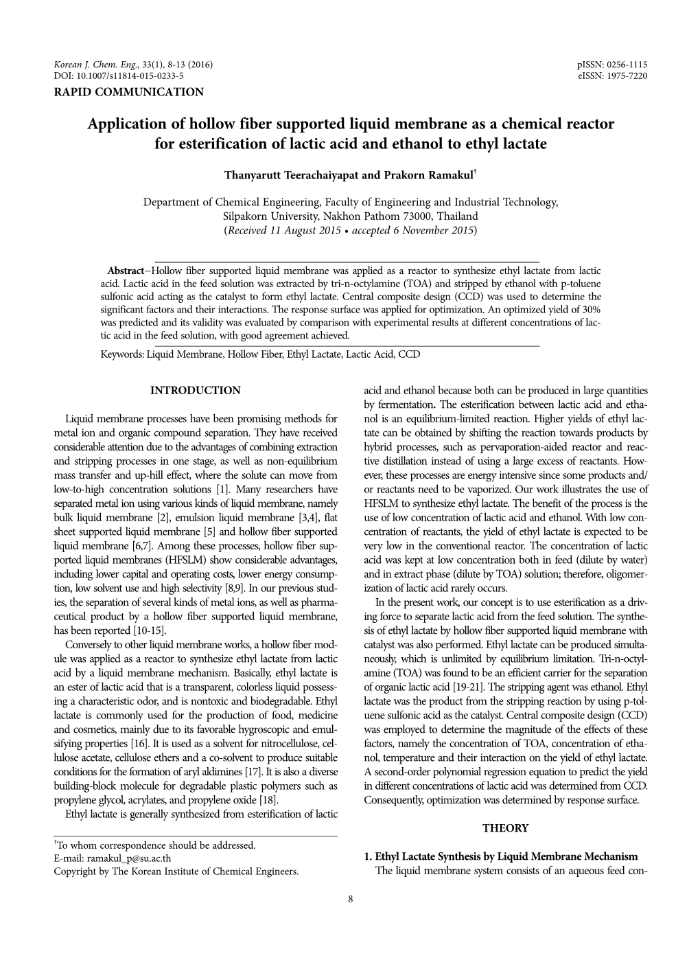 Application of Hollow Fiber Supported Liquid Membrane As a Chemical Reactor for Esterification of Lactic Acid and Ethanol to Ethyl Lactate