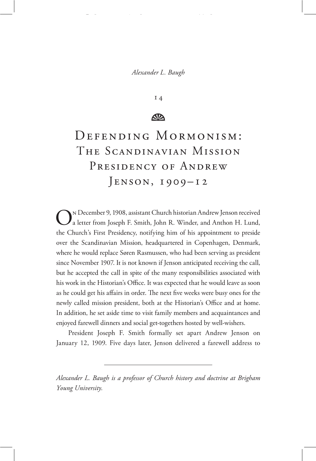 Defending Mormonism: the Scandinavian Mission Presidency of Andrew Jenson, 1909–12