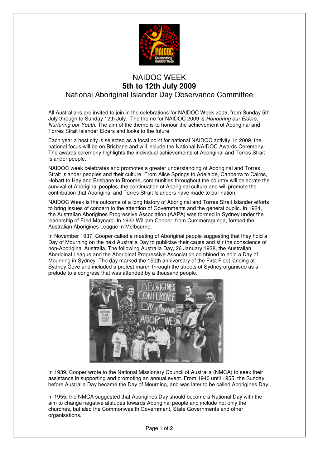 NAIDOC WEEK 5Th to 12Th July 2009 National Aboriginal Islander Day Observance Committee