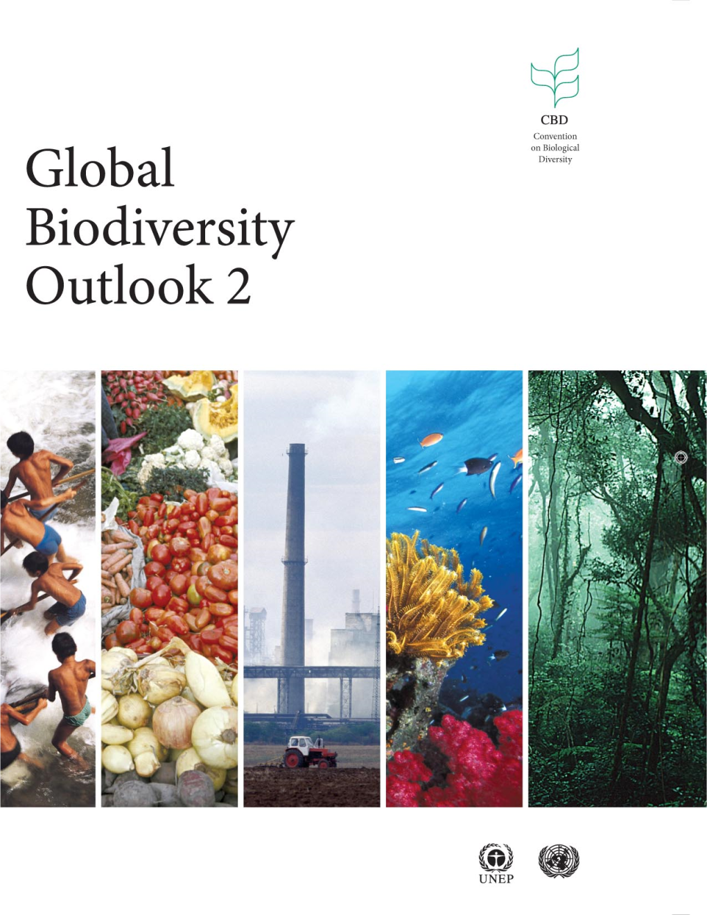 Global Biodiversity Outlook 2