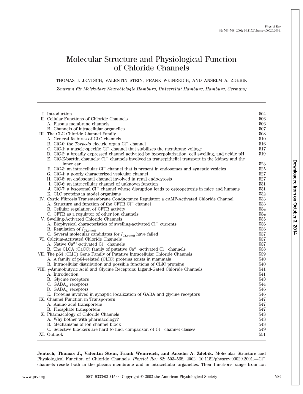 Molecular Structure and Physiological Function of Chloride Channels