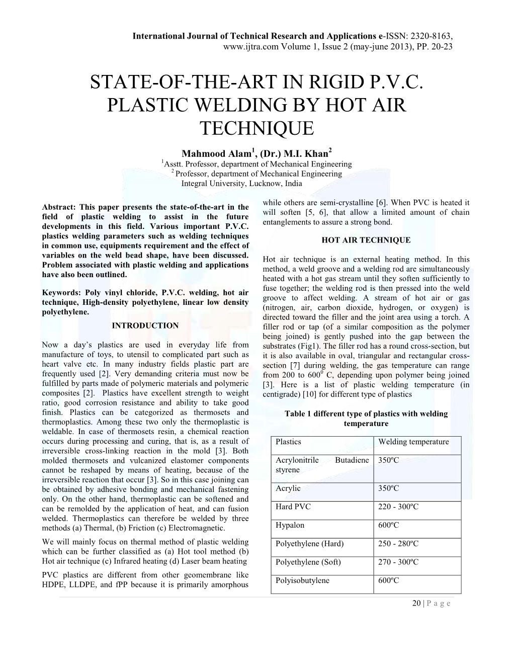 STATE-OF-THE-ART in RIGID P.V.C. PLASTIC WELDING by HOT AIR TECHNIQUE Mahmood Alam1, (Dr.) M.I