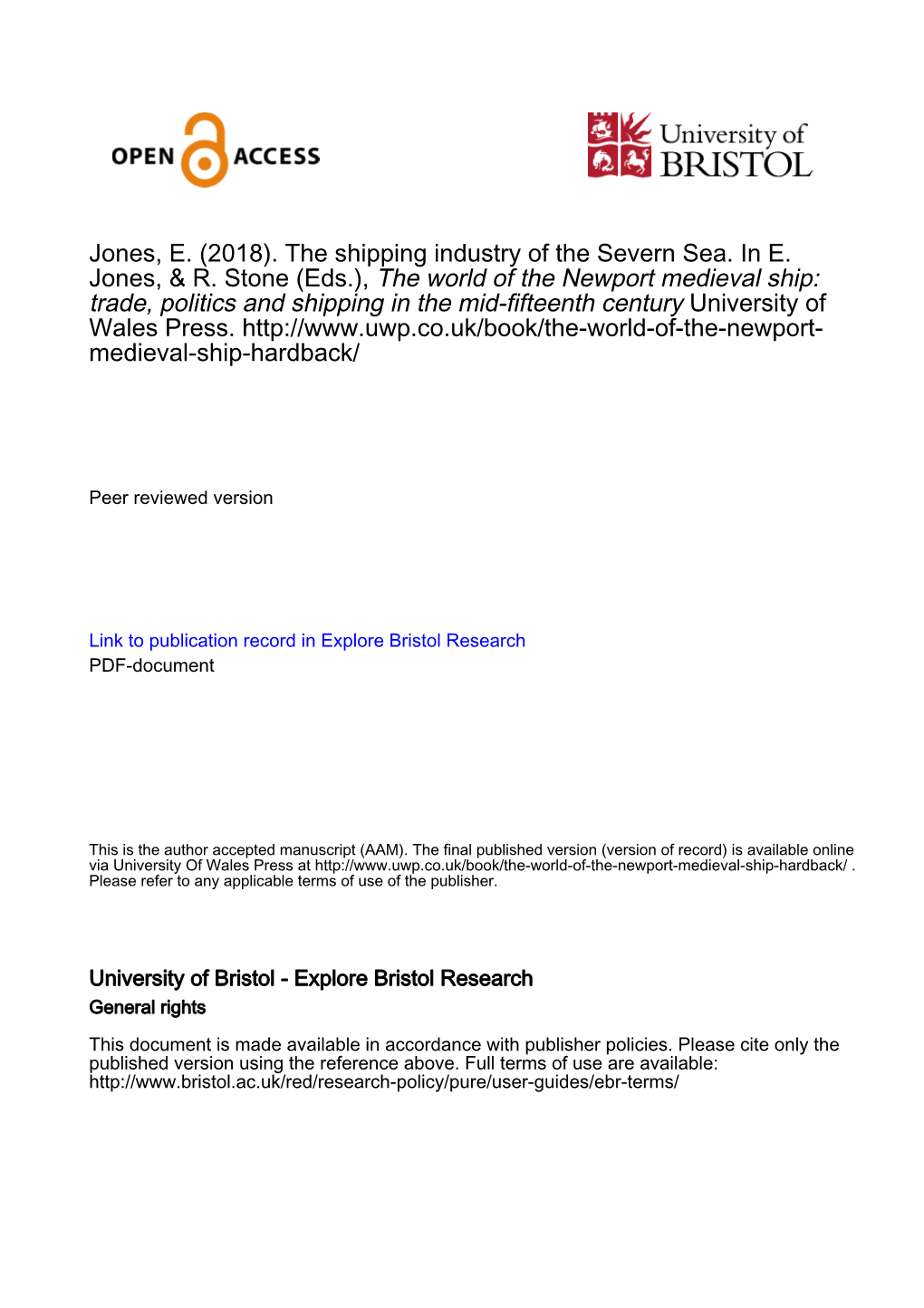 Jones, E. (2018). the Shipping Industry of the Severn Sea