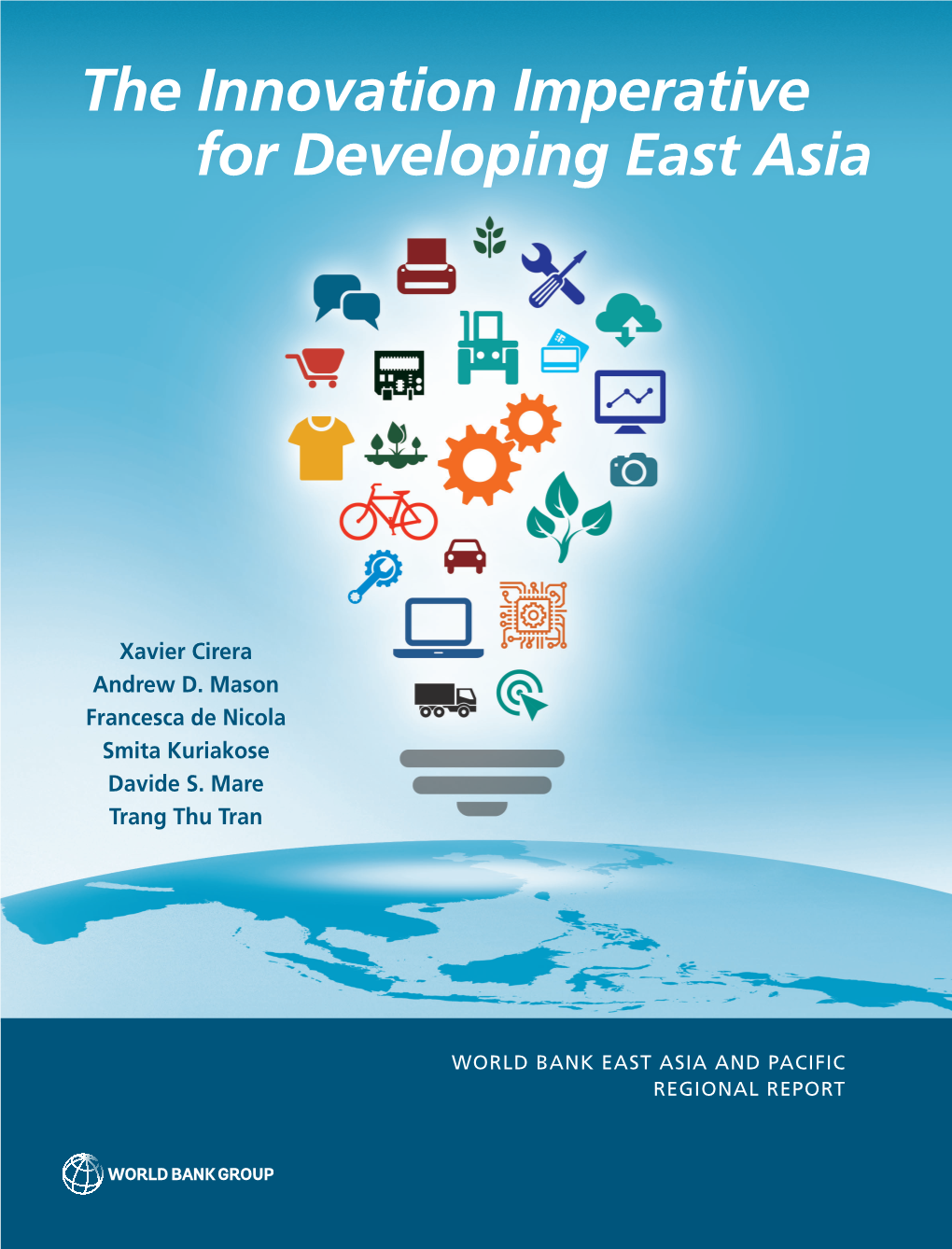 The Innovation Imperative for Developing East Asia