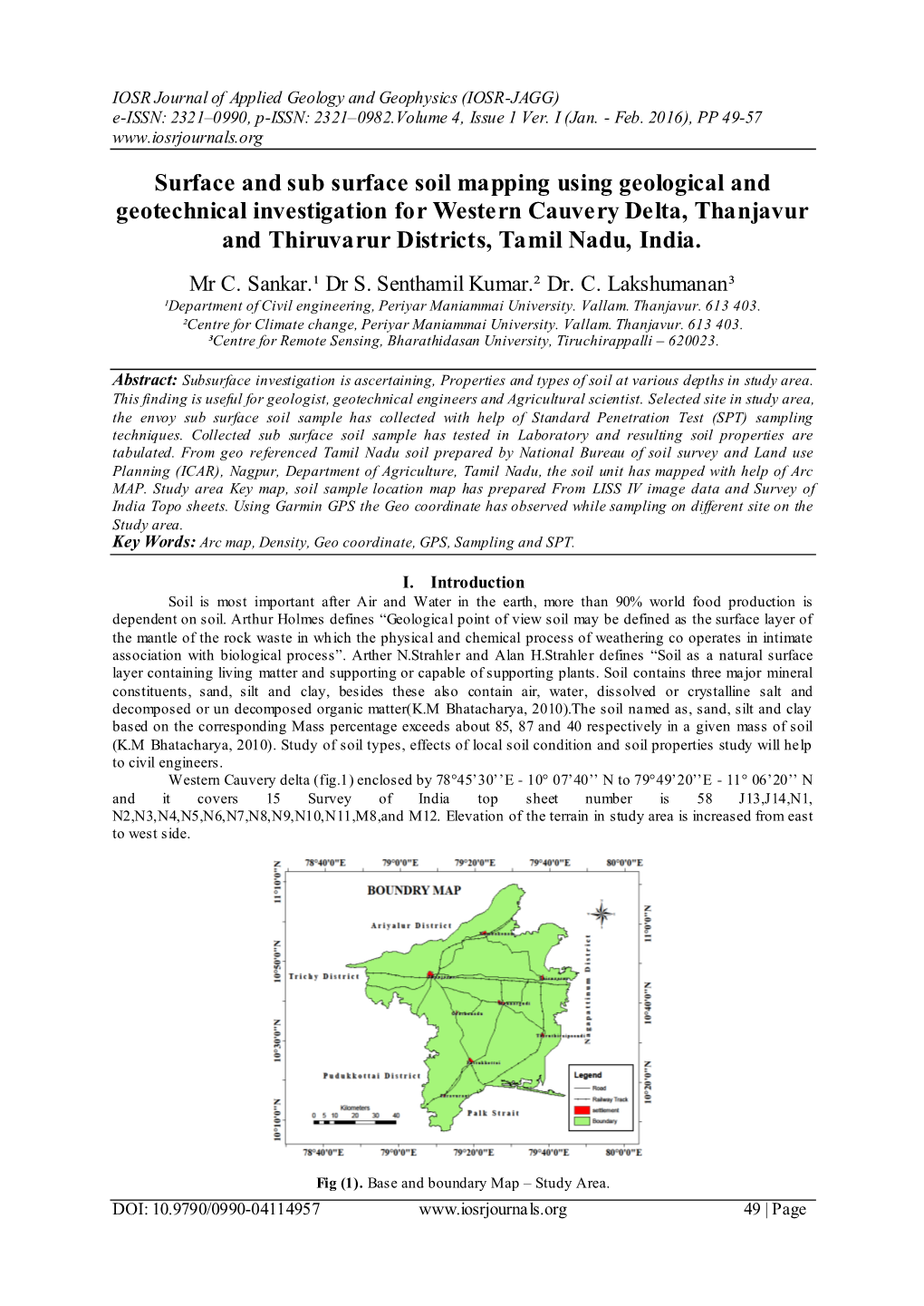 Surface and Sub Surface Soil Mapping Using Geological and Geotechnical Investigation for Western Cauvery Delta, Thanjavur and Thiruvarur Districts, Tamil Nadu, India