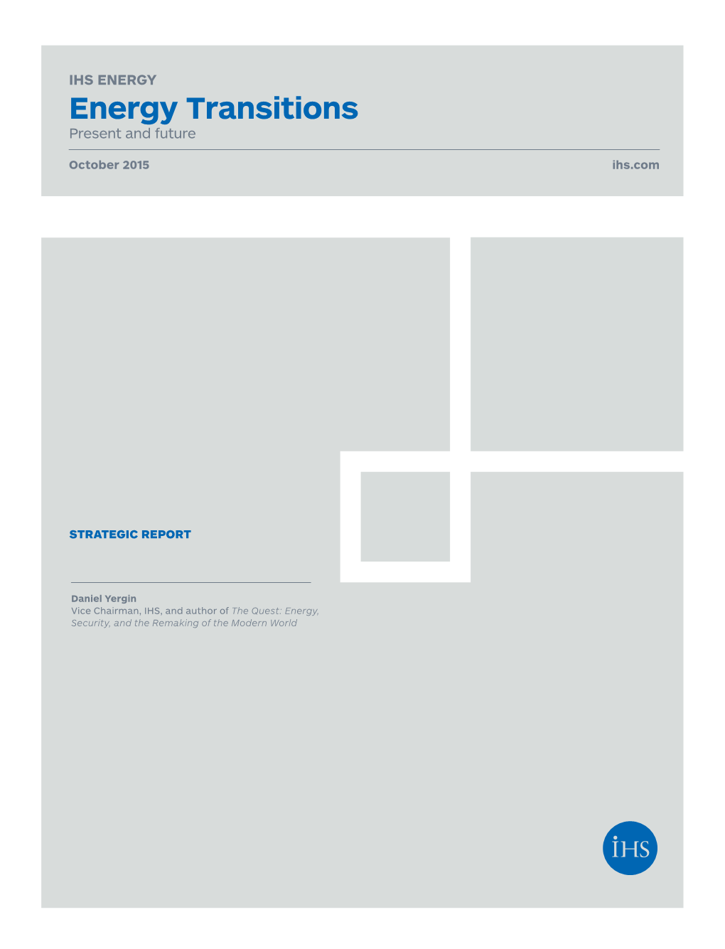 Energy Transitions ﻿Present and Future