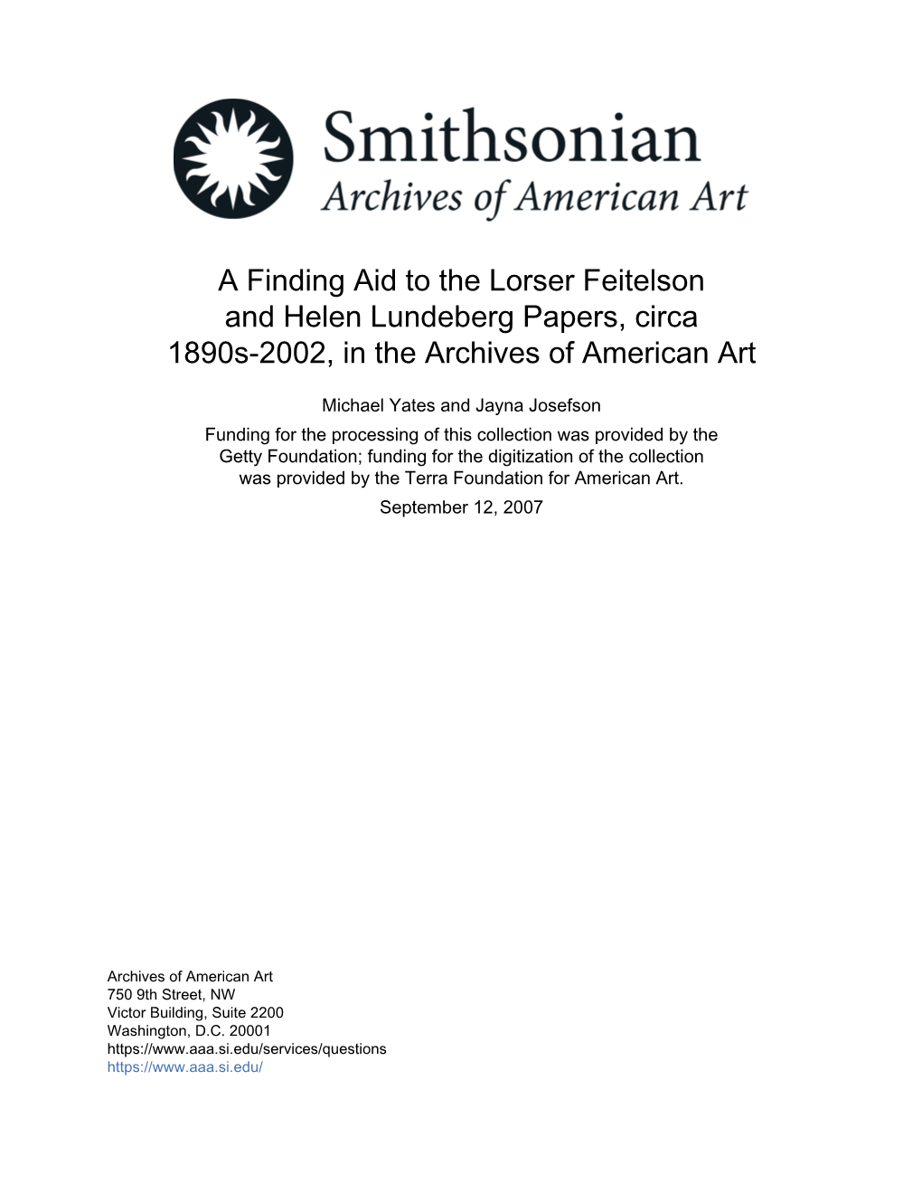 A Finding Aid to the Lorser Feitelson and Helen Lundeberg Papers, Circa 1890S-2002, in the Archives of American Art