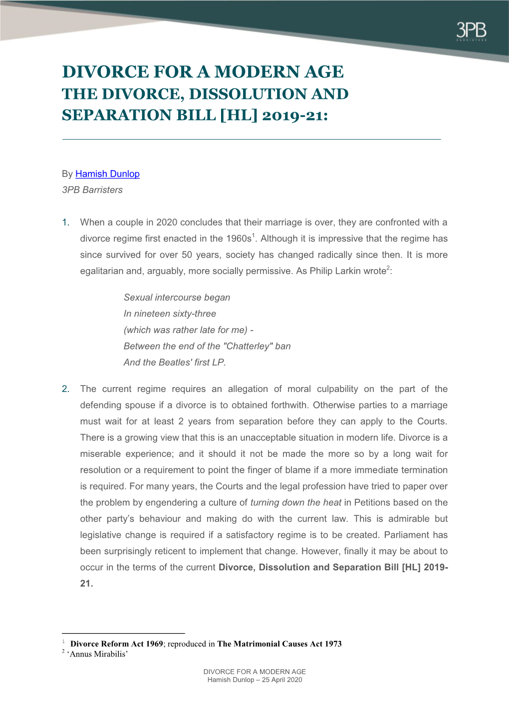 Divorce for a Modern Age the Divorce, Dissolution and Separation Bill [Hl] 2019-21