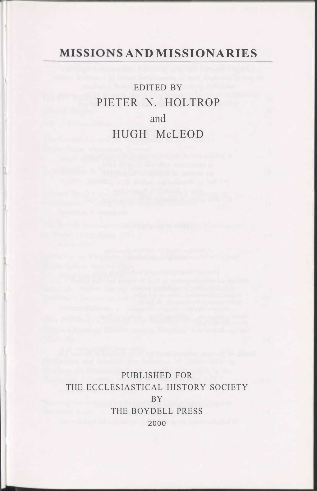 RISSIONS and MISSIONARIES PIETER N. HOLTROP and HUGH