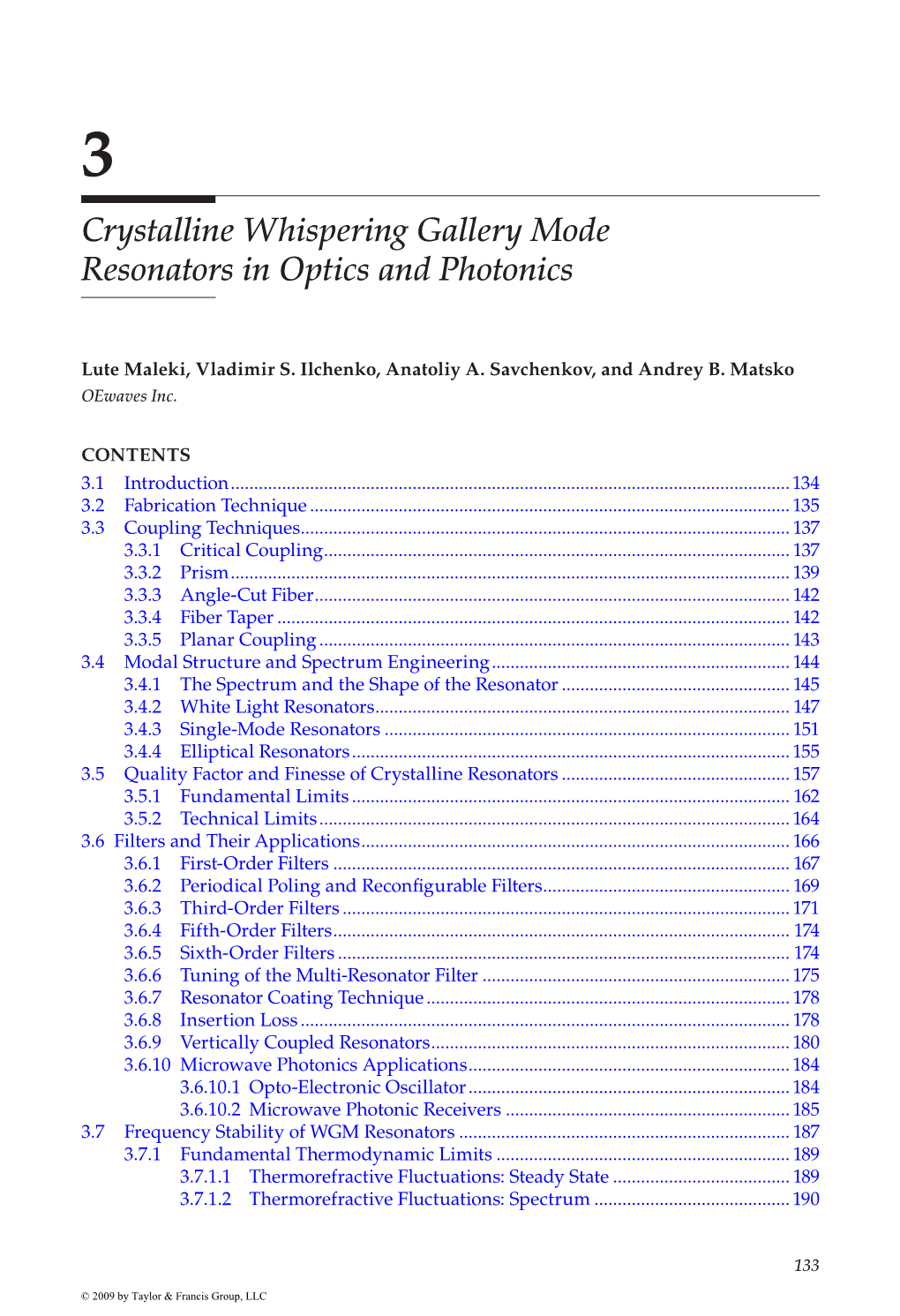 Crystalline Whispering Gallery Mode Resonators in Optics and Photonics