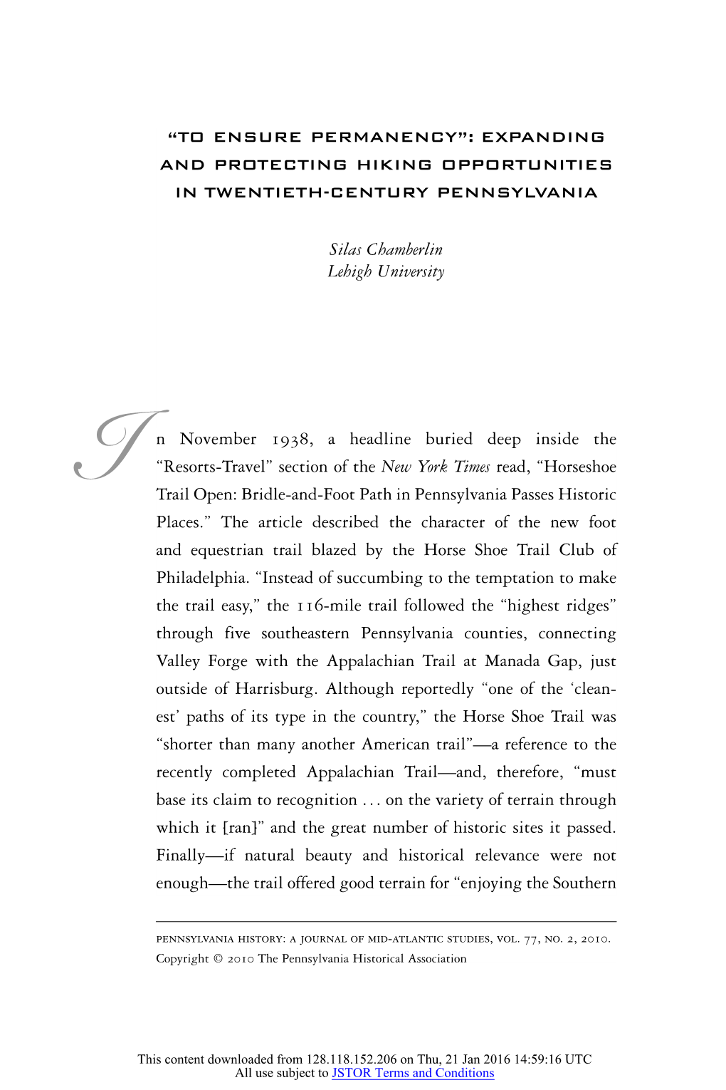 EXPANDING and PROTECTING HIKING OPPORTUNITIES in TWENTIETH-CENTURY PENNSYLVANIA Silas Chamberlin