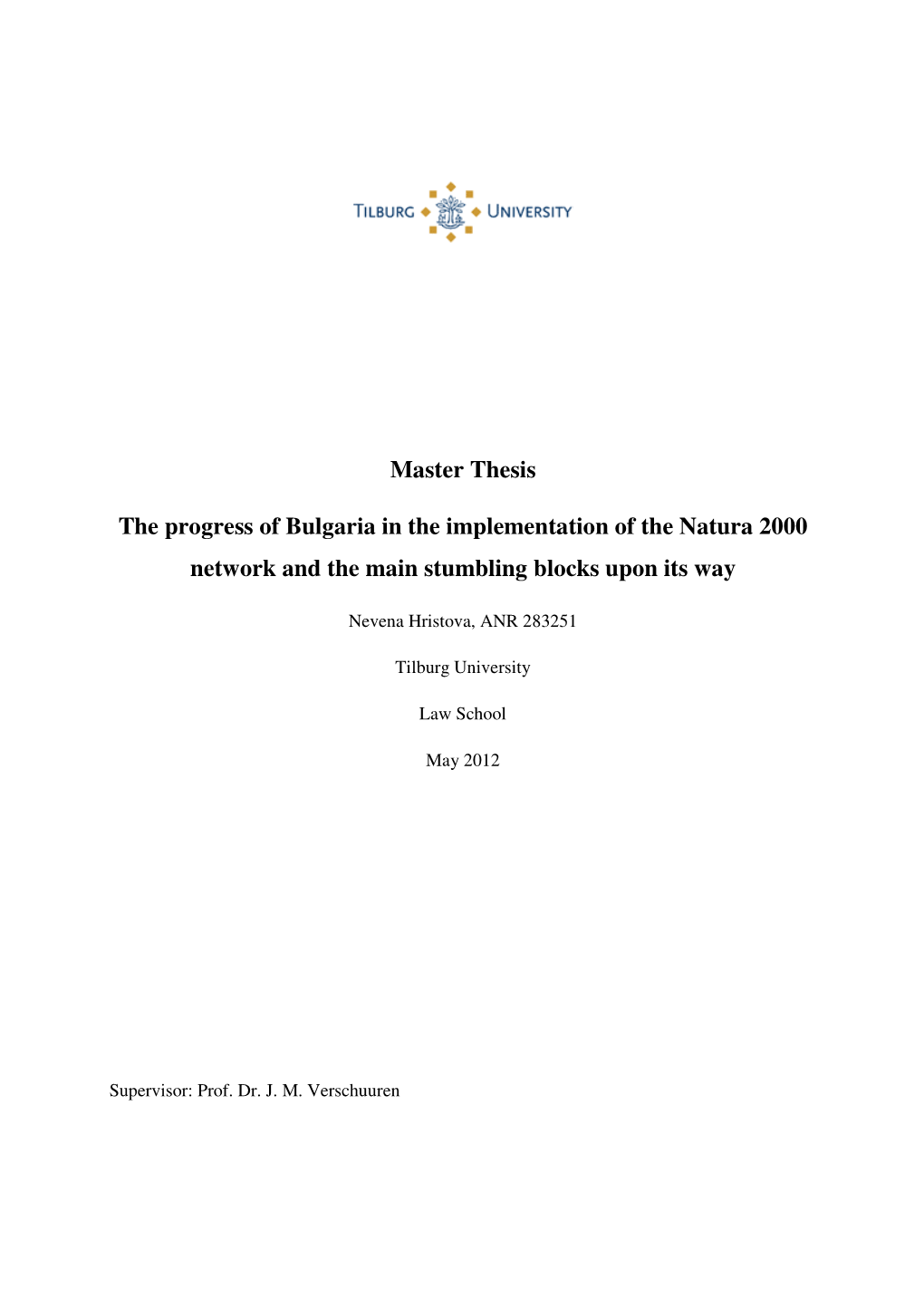 Master Thesis the Progress of Bulgaria in the Implementation Of