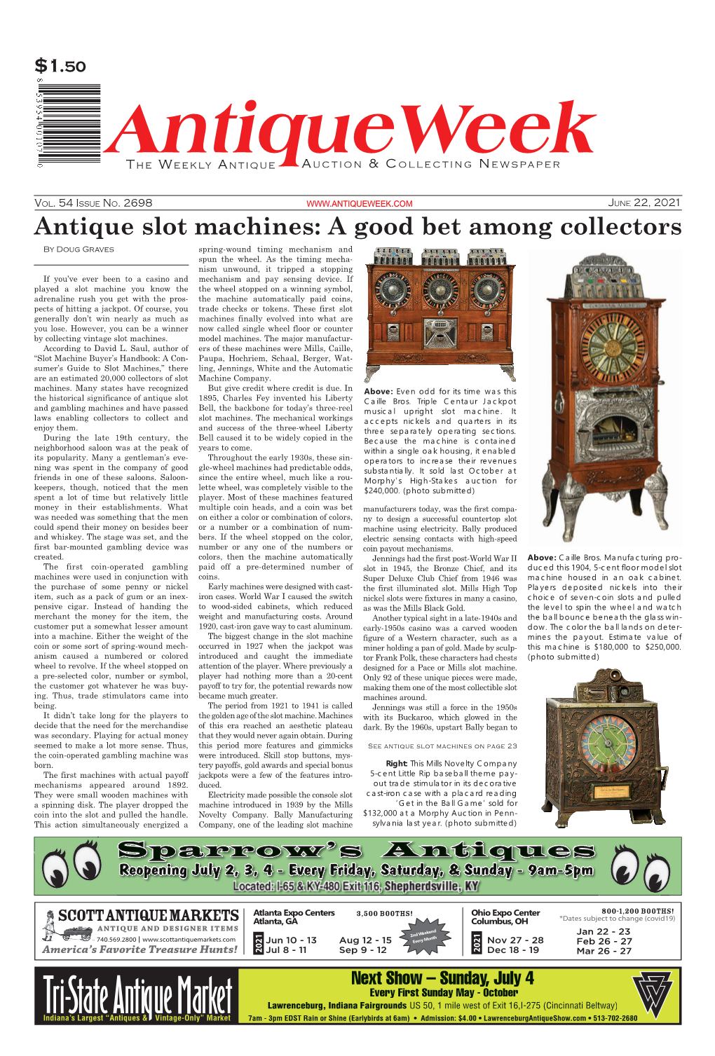 Antique Slot Machines: a Good Bet Among Collectors by Doug Graves Spring-Wound Timing Mechanism and Spun the Wheel
