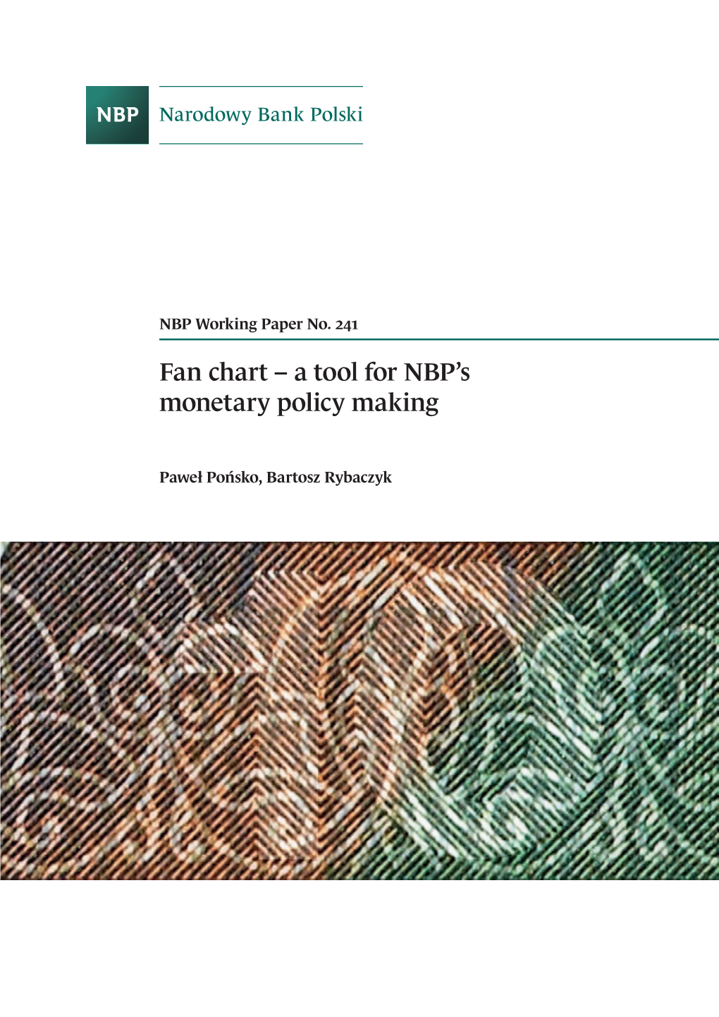 Fan Chart – a Tool for NBP’S Monetary Policy Making