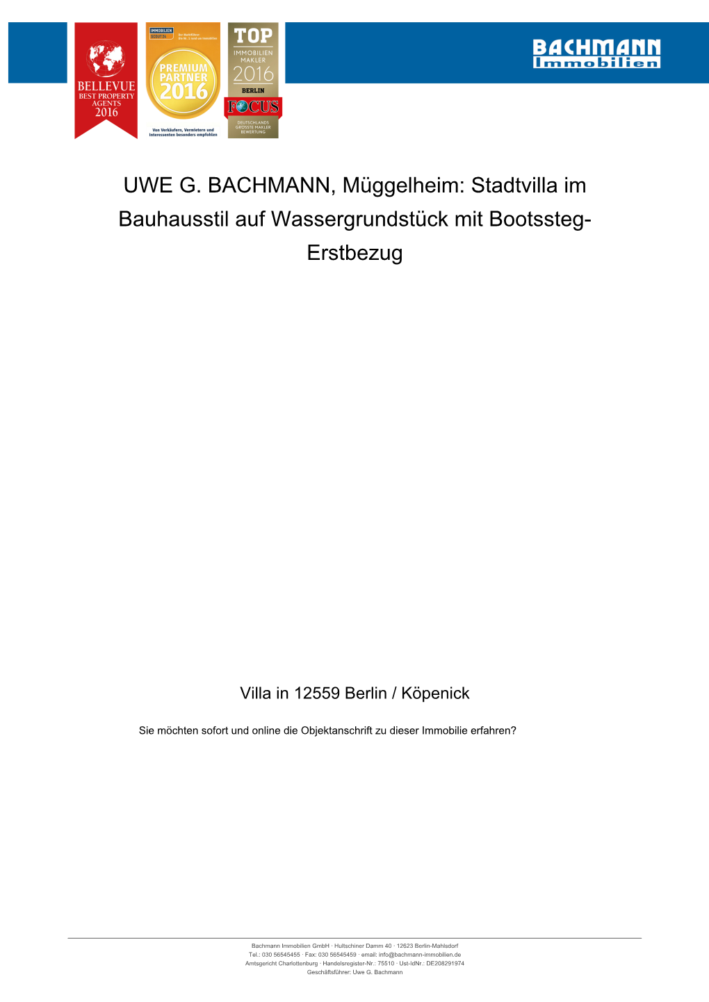 UWE G. BACHMANN, Müggelheim: Stadtvilla Im Bauhausstil Auf Wassergrundstück Mit Bootssteg- Erstbezug