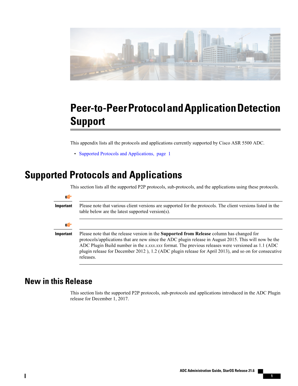 Peer-To-Peer Protocol and Application Detection Support