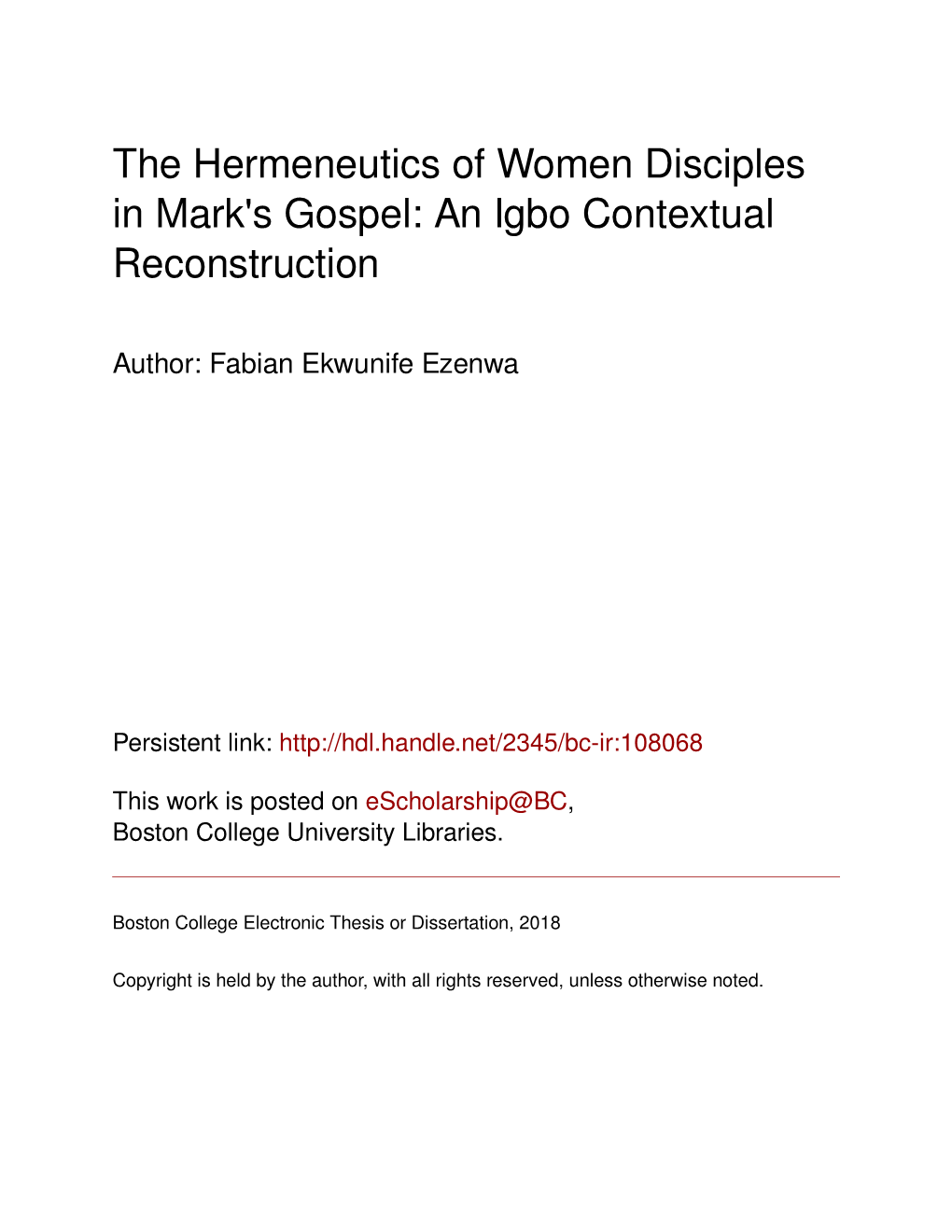 The Hermeneutics of Women Disciples in Mark's Gospel: an Igbo Contextual Reconstruction