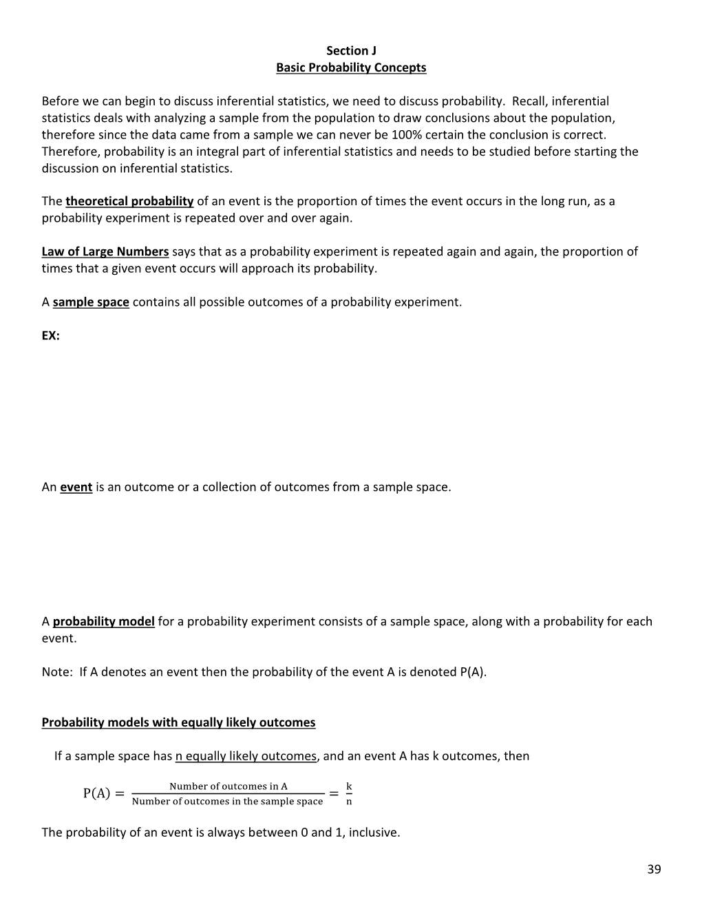 39 Section J Basic Probability Concepts Before We Can Begin To