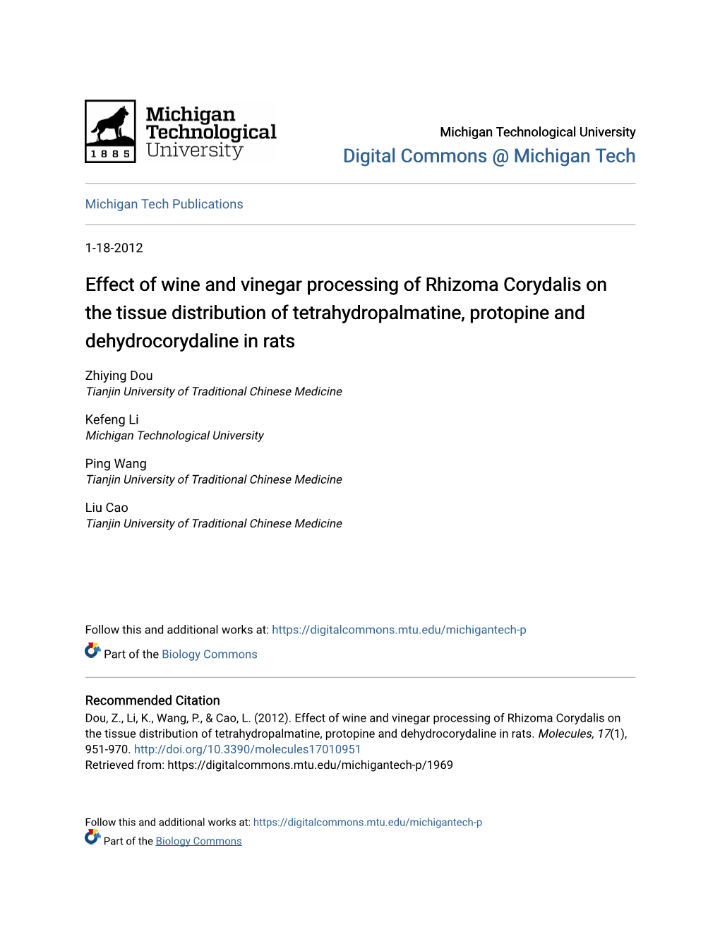 Effect of Wine and Vinegar Processing of Rhizoma Corydalis on the Tissue Distribution of Tetrahydropalmatine, Protopine and Dehydrocorydaline in Rats