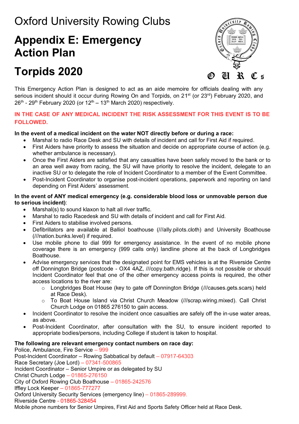 Oxford University Rowing Clubs Appendix E: Emergency Action Plan Torpids 2020