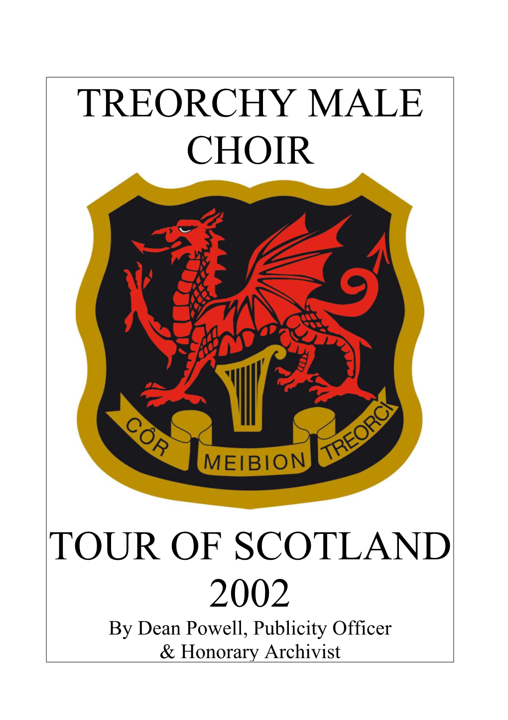 Treorchy Male Choir Tour of Scotland 2002