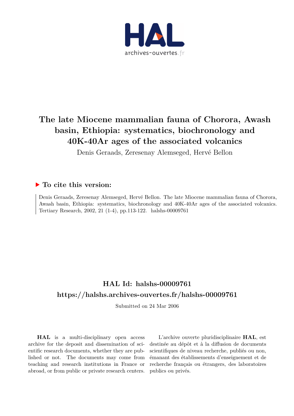 The Late Miocene Mammalian Fauna of Chorora, Awash Basin