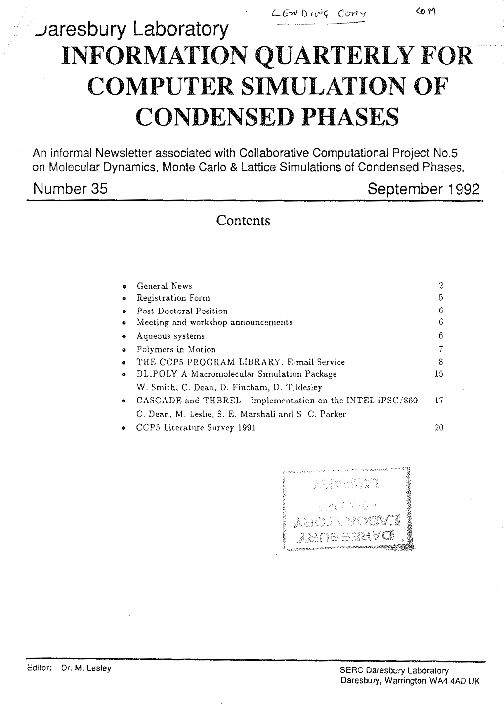 Information Quarterly for Computer Simulation of Condensed Phases