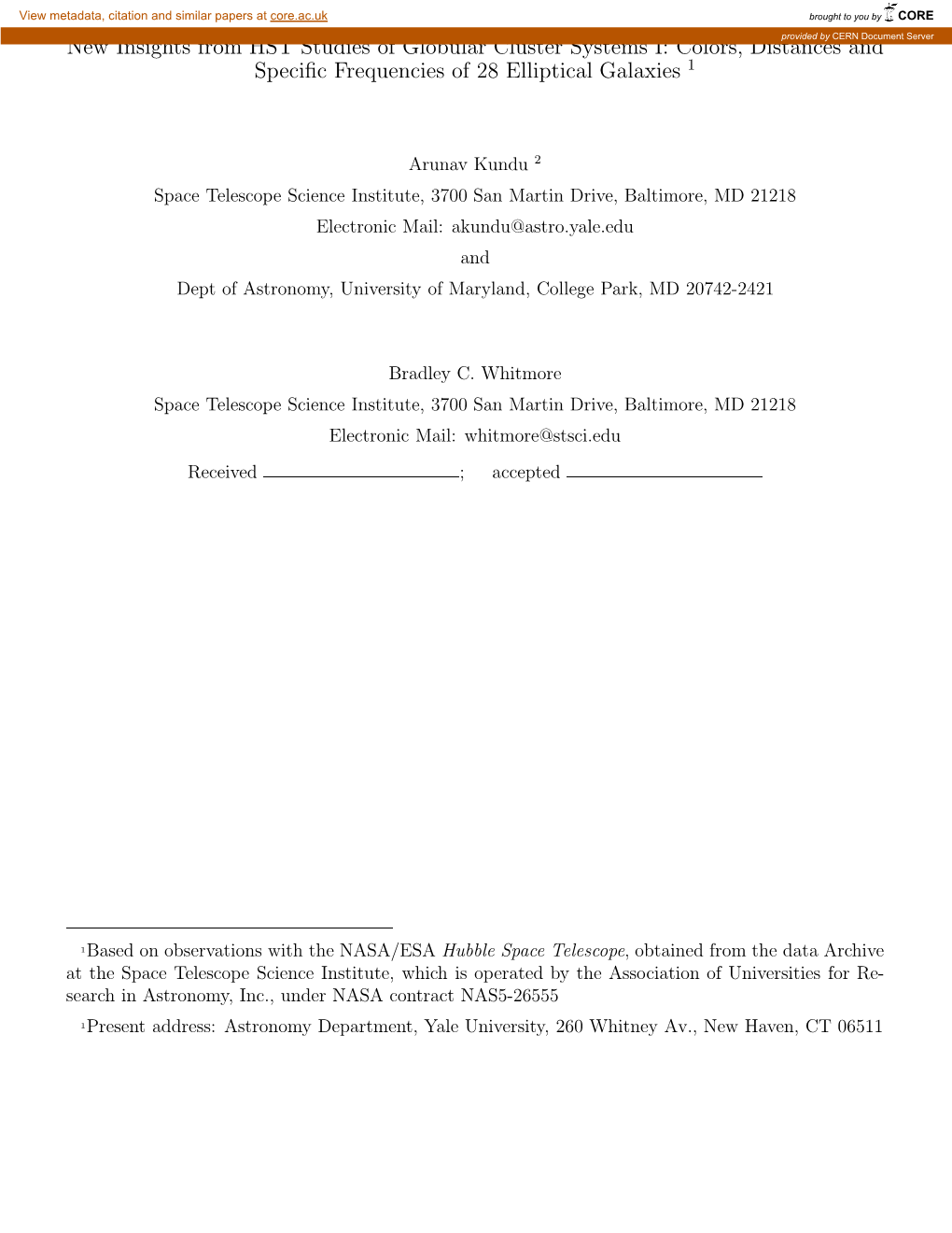 New Insights from HST Studies of Globular Cluster Systems I: Colors, Distancesprovided by CERN and Document Server Speciﬁc Frequencies of 28 Elliptical Galaxies 1