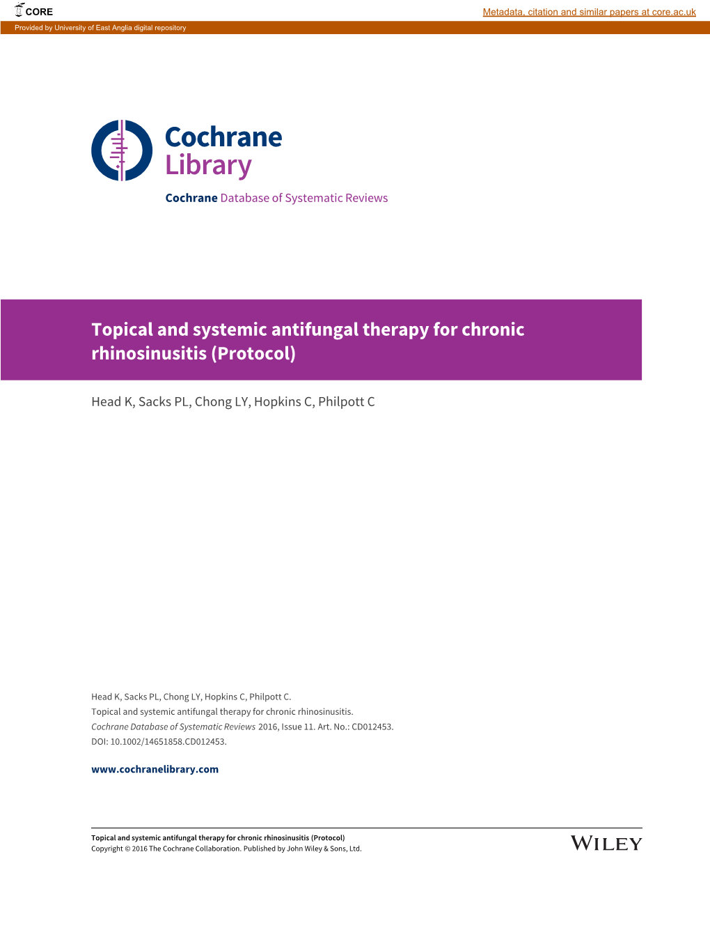 Topical and Systemic Antifungal Therapy for Chronic Rhinosinusitis (Protocol)