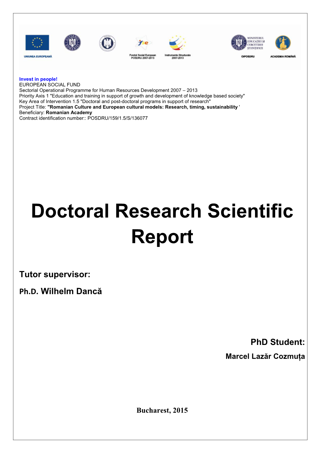 Doctoral Research Scientific Report